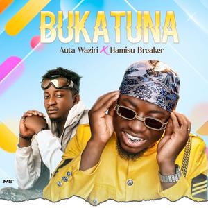 Bukatuna (feat. Hamisu Breaker)