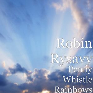 Penny Whistle Rainbows