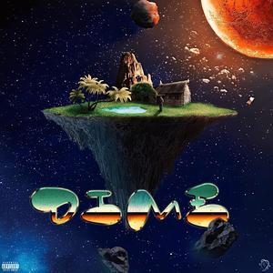 DIME (feat. 4FLUSHLUV & Andrew rs)