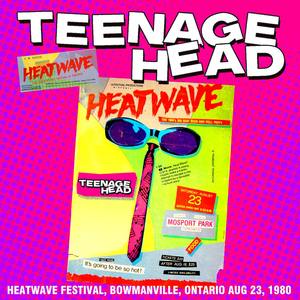 Live at the Heatwave Festival, Bowmanville, Ontario AUG 23, 1980