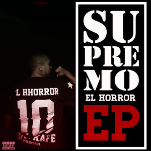 El Horror - EP (Explicit)