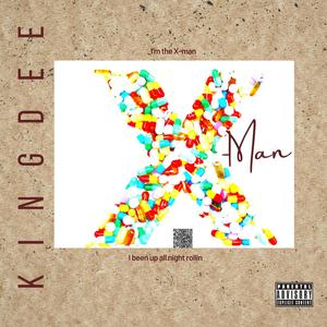 X-Man (Explicit)