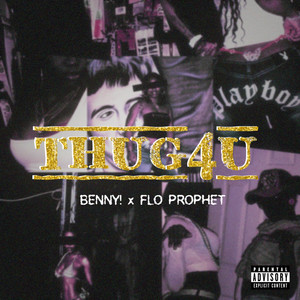 thug 4 u (Explicit)