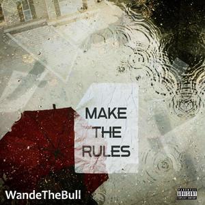 Make The Rules (Explicit)