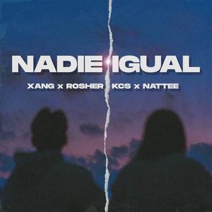 Nadie Igual (feat. Kcs)