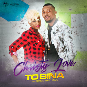 To Bina(feat. Serge Beynaud)
