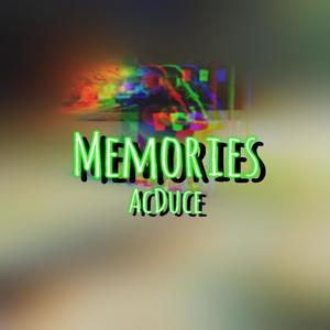 Memories (Explicit)