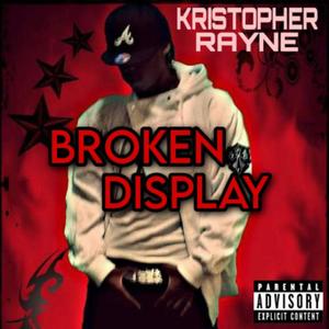 Broken Display (Explicit)