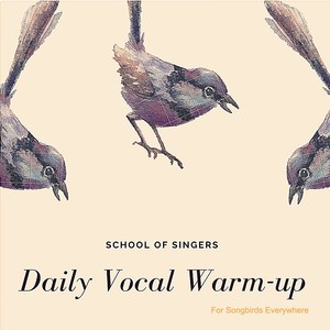 Daily Vocal Warm Up