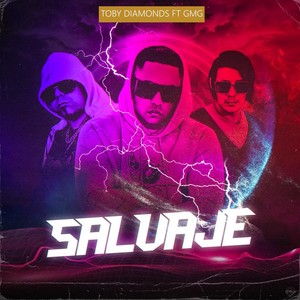 Salvaje(feat. Gmg) (Explicit)