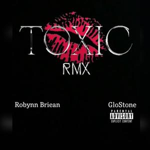 Toxic (Remix|Explicit)