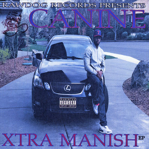 Xtra Manish (Explicit)