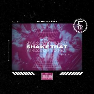 Shake That (Explicit)