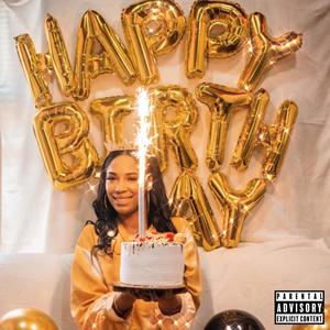 Mi Cumpleanos (Explicit)