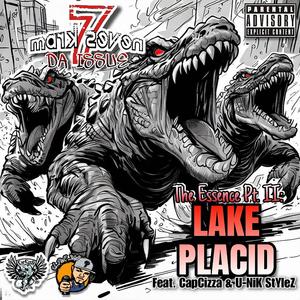 The Essence Pt. II: Lake Placid (feat. CapCizza & U-NiK StYleZ) (Explicit)
