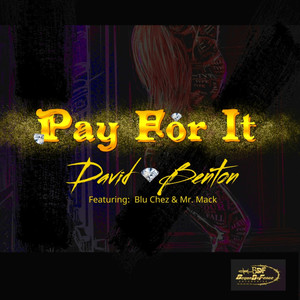 Pay For It (Explicit)