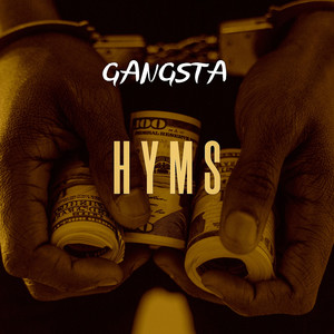 Gangsta Hyms (Explicit)