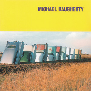 Michael Daugherty: American Icons