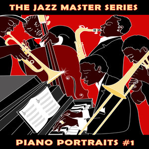 The Jazz Master Series: Piano Portraits, Vol. 1