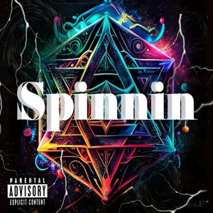 Spinnin (Explicit)