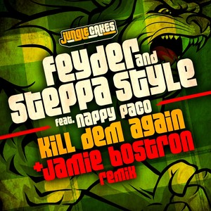 Kill Dem Again (Jamie Bostron Remix)