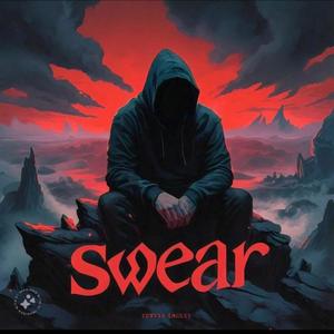 Swear (Explicit)