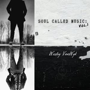 Soul Called Music, Vol. 1