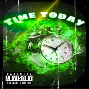 time today (Explicit)