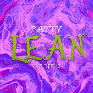 Lean (feat. Fleek1x) [Explicit]