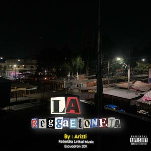 La Reggaetoneta (Explicit)