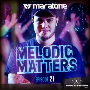 Melodic Matters 21