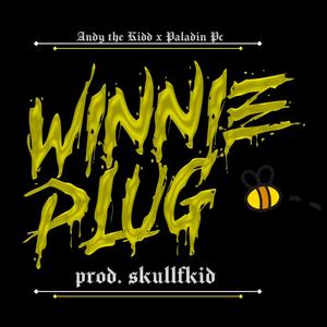 WINNIE PLUG (feat. Paladin p.C & Skullfkid) [Explicit]