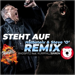 Steht auf (Halbsteiv & Steve 'O' Remix)