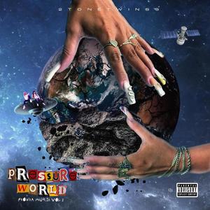 Pressure World (Skonka Muzik Vol.1) [Explicit]