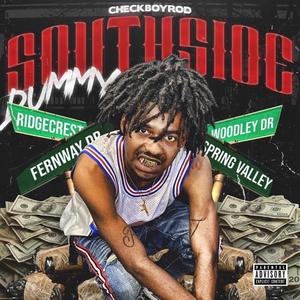 Southside Dummy (Explicit)