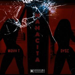Mamacita(feat. DYSC) (Explicit)