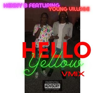 HelloYellow (Remix)