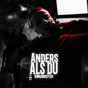 Anders als du (Explicit)