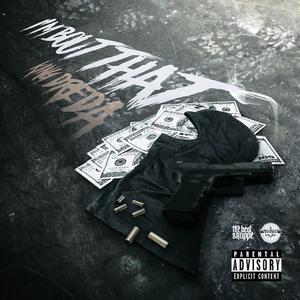 Im Bout That (Explicit)