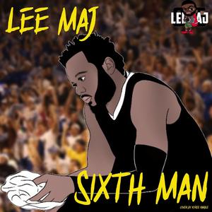 Sixth Man (Explicit)