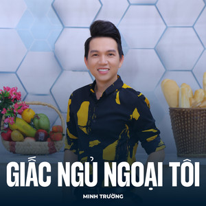 Giấc Ngủ Ngoại Tôi