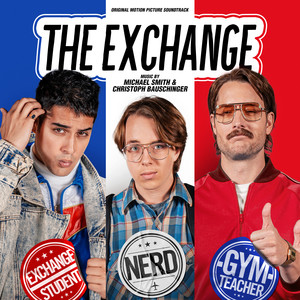 The Exchange (Original Motion Picture Soundtrack)