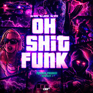 OH SHIT FUNK (Super Slowed|Explicit)
