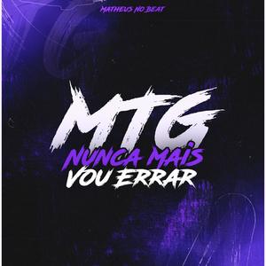 Mtg Nunca Mais Vou Errar