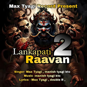 Lankapati Raavan 2