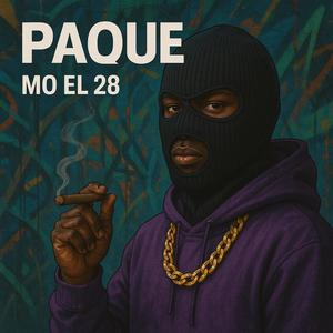 Paque (Explicit)