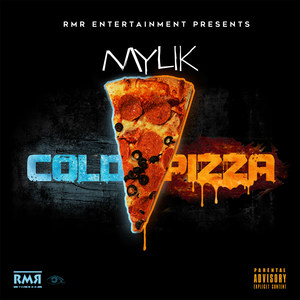 Cold Pizza (Explicit)