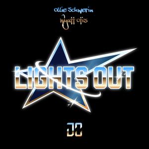 LIGHTS OUT (feat. Ollie Schwerin)