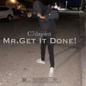 Mr.Get it Done! (Explicit)
