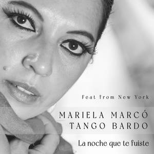 La noche que te fuiste